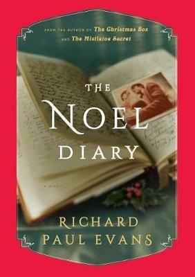 The Noel Diary - Richard Paul Evans - cover