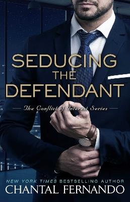 Seducing the Defendant - Chantal Fernando - cover