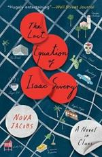 The Last Equation of Isaac Severy: A Novel in Clues