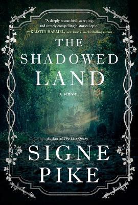 The Shadowed Land - Signe Pike - cover