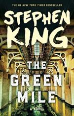 The Green Mile: The Complete Serial Novel