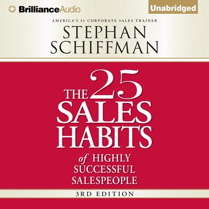 25 Sales Habits of Highly Successful Salespeople, The