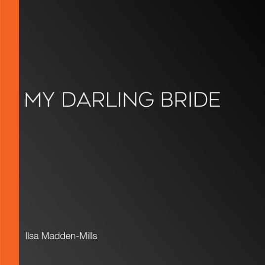 My Darling Bride