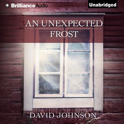 Unexpected Frost, An