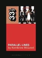 Blondie's Parallel Lines - Kembrew McLeod - cover