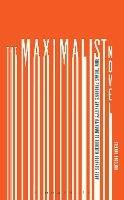 The Maximalist Novel: From Thomas Pynchon's Gravity's Rainbow to Roberto Bolano's 2666 - Stefano Ercolino - cover