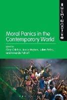 Moral Panics in the Contemporary World - cover