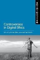 Controversies in Digital Ethics - cover