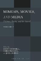 Mimesis, Movies, and Media: Violence, Desire, and the Sacred, Volume 3 - cover