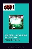 Supercell's Supercell featuring Hatsune Miku - Keisuke Yamada - cover