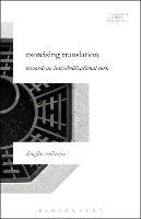 Exorcising Translation: Towards an Intercivilizational Turn - Douglas Robinson - cover