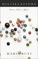 Distillations: Theory, Ethics, Affect - Mari Ruti - cover