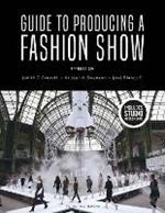 Guide to Producing a Fashion Show: Bundle Book + Studio Access Card