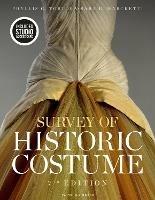 Survey of Historic Costume: Bundle Book + Studio Access Card - Phyllis G. Tortora,Sara B. Marcketti - cover