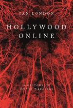 Hollywood Online: Internet Movie Marketing Before and After The Blair Witch Project