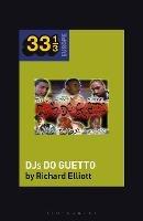 Various Artists' DJs do Guetto - Richard Elliott - cover