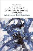For Want of Ambiguity: Order and Chaos in Art, Psychoanalysis, and Neuroscience - Ludovica Lumer,Lois Oppenheim - cover