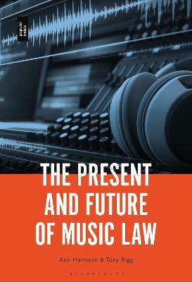 The Present and Future of Music Law - cover