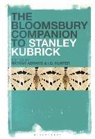 The Bloomsbury Companion to Stanley Kubrick - cover