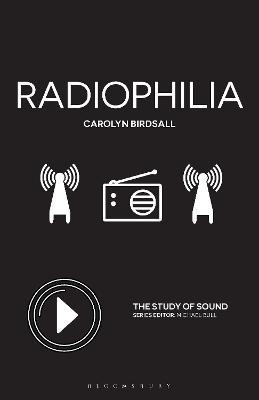 Radiophilia - Carolyn Birdsall - cover