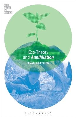 Eco-Theory and Annihilation - Evan Gottlieb - cover