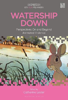 Watership Down: Perspectives On and Beyond Animated Violence - cover
