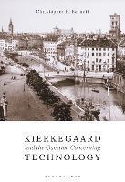 Kierkegaard and the Question Concerning Technology - Christopher B. Barnett - cover