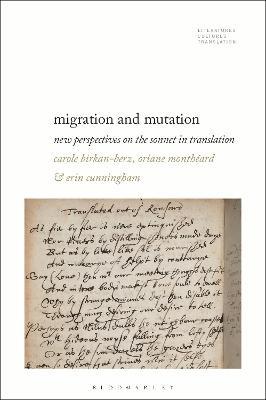 Migration and Mutation: New Perspectives on the Sonnet in Translation - cover