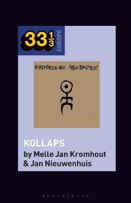 Einstürzende Neubauten's Kollaps - Melle Jan Kromhout,Jan Nieuwenhuis - cover