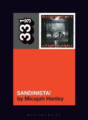 The Clash's Sandinista! - Micajah Henley - cover