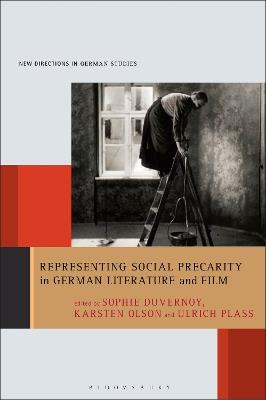 Representing Social Precarity in German Literature and Film - cover