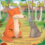 The Fox And The Cat