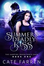 Summer's Deadly Kiss