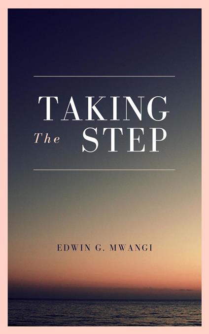 Taking the Step