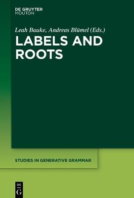 Labels and Roots - cover