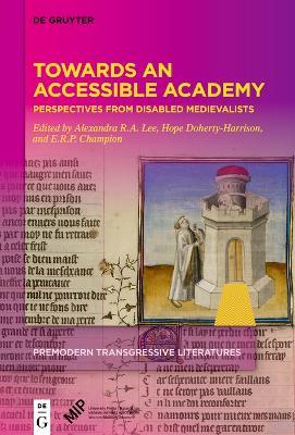 Towards an Accessible Academy: Perspectives from Disabled Medievalists - cover
