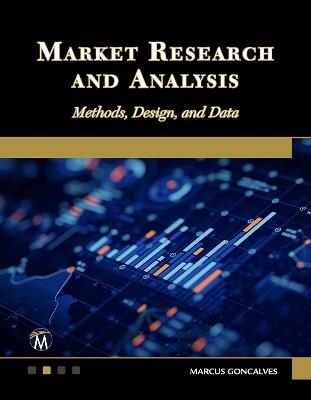 Market Research and Analysis: Methods, Design and Data - MARCUS GONCALVES - cover