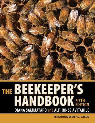 The Beekeeper's Handbook - Diana Sammataro,Alphonse Avitabile - cover