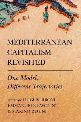 Mediterranean Capitalism Revisited: One Model, Different Trajectories - cover
