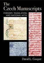 The Czech Manuscripts: Forgery, Translation, and National Myth