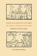Fables in Jewish Culture: The Jon A. Lindseth Collection