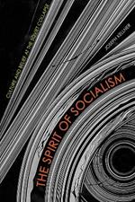 The Spirit of Socialism: Culture and Belief at the Soviet Collapse