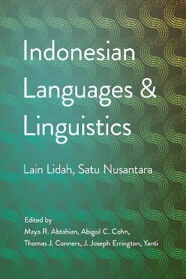 Indonesian Languages and Linguistics: Lain Lidah, Satu Nusantara - cover