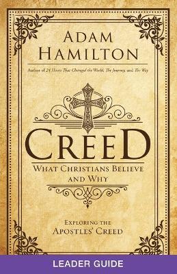 Creed Leader Guide - Adam Hamilton - cover