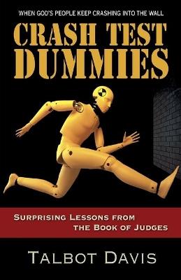 Crash Test Dummies - Talbot Davis - cover