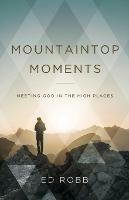 Mountaintop Moments - Ed Robb - cover