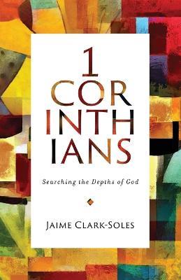 1 Corinthians - Jaime Clark-Soles - cover