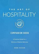 Art of Hospitality Companion Book, The