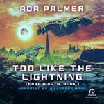 Too Like the Lightning