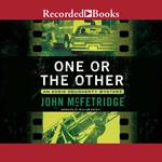 One or the Other